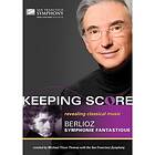 Keeping Score: Berlioz Symphonie Fantastique (Thomas) (UK-import) BD