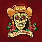 Son Volt Day Of The Doug (The Songs Sahm) LP