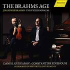 Daniel Kurganov The Brahms Age CD