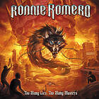 Ronnie Romero Too Many Lies, Masters CD