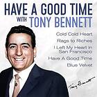 Tony Bennett Have A Good Time With CD