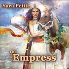 Sara Petite The Empress CD