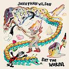 Jonathan Wilson Eat The Worm LP
