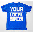 Your Local Dealer T-Shirt (Herr)