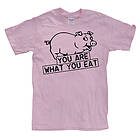You Are What You Eat T-Shirt (Herr)