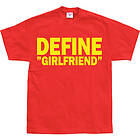 Define Girlfriend T-Shirt (Herr)