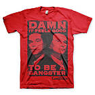 GoodFellas - Damn It Feels Good To Be A Gangsta T-Shirt (Herr)