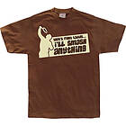 Thats Right Ladies, I Smash Anything T-Shirt (Herr)