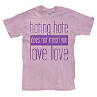 Hating Hate Love Love T-Shirt (Herr)