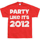 Party Like It´s 2012 T-Shirt (Herr)