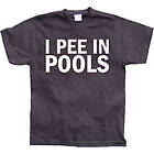 I Pee In Pools T-Shirt (Herr)