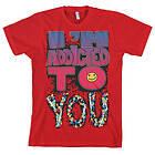 I´m Addicted To You T-Shirt (Herr)