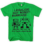 Legalize Gay Robot Marriage T-Shirt (Herr)