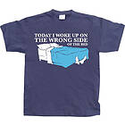 Woke Up On The Wrong Side OF Bed T-Shirt (Herr)