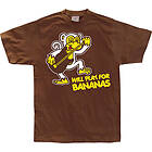 Will Play For Bananas! T-Shirt (Herr)
