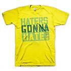 Haters Gonna Hate T-Shirt (Herr)