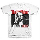 Godfather Do I have Your Loyalty T-Shirt (Herr)