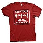 Keep Your Social Distance T-Shirt (Herr)