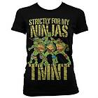 TMNT Strictly For My Ninjas Girly T-Shirt (Dam)