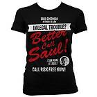 In Legal Trouble Girly T-Shirt (Dam)
