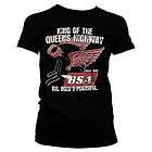 B.S.A. King Of The Queens Highway Girly Tee T-Shirt (Dam)