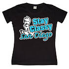 Stay Classy San Diego Girly T-shirt (Dam)