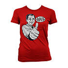 So... How´s That CHANGE Thing Workin´For Ya? Girly Tee T-Shirt (Dam)