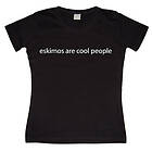 Eskimos are cool people Girly T-shirt (Dam)