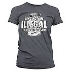 Moonshiners Ain't Nothing Illegal Girly Tee T-Shirt (Dam)