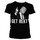 Trump Get Rekt Girly Tee T-Shirt (Dam)