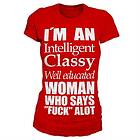 An Intelligent, Classy Woman Girly T-Shirt (Dam)