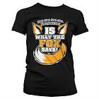 What Does The Fox Say Girly T-Shirt (Dam)