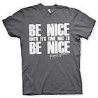 Road House Be Nice T-Shirt (Herr)