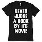 Never Judge a Book By It's Movie T-Shirt (Herr)