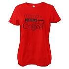 Mama Needs Coffee! Girly Tee T-Shirt (Dam)