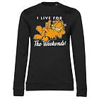 Garfield Live For The Weekend Girly Sweatshirt (Dam)