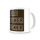 Bad Mother Fucker Coffee Mug
