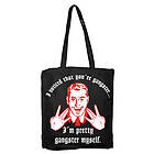 I Noticed You´re Gangster Tote Bag