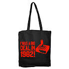 I Was A Big Deal In 1982 Tote Bag