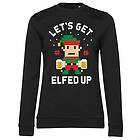 Let's Get Elfed Up Girly Sweatshirt (Dam)