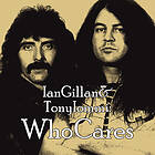 Ian Gillan & Tony Iommi & Iommi: Who Cares (UK-import) CD