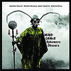 Mind Games Ephemera Obscura CD