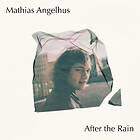 Mathias Angelhus After The Rain LP