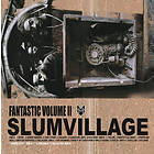 Slum Village Fantastic Vol. 2 (USA-import) LP