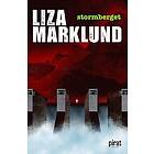 Liza Marklund: Stormberget
