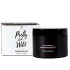 Pretty Secretplay but wild bubbling bath salts 350 gr