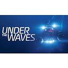 Under The Waves (PC)