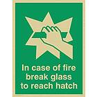 Viking Signs SA407-A5P-GV "In Case Of Fire Break Glass To Reach Hatch"-skylt, guldvinyl, 200 mm H x 150 mm B