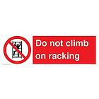 Viking Signs Do Not Climb On Racking skylt 450 x 150 mm L41