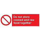 Viking Signs skyltar PH208-L62-V"Do not store cooked and Raw Food Together" skylt, vinyl, 200 mm H x 600 mm B